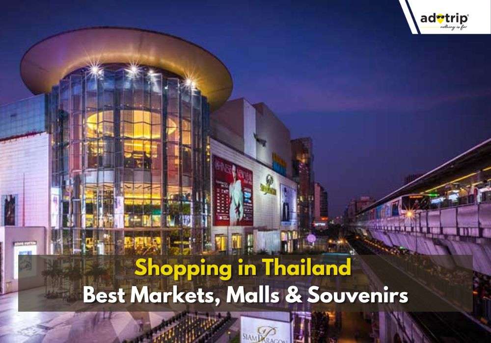 Shopping Places In Thailand